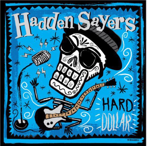 the album cover for Hadden Sayers - Hard Dollar