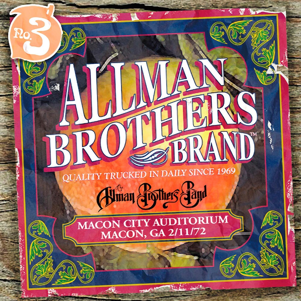 the album cover for The Allman Brothers Band - Macon City Auditorium 2/11/72 [Limited Collector's Edition]
