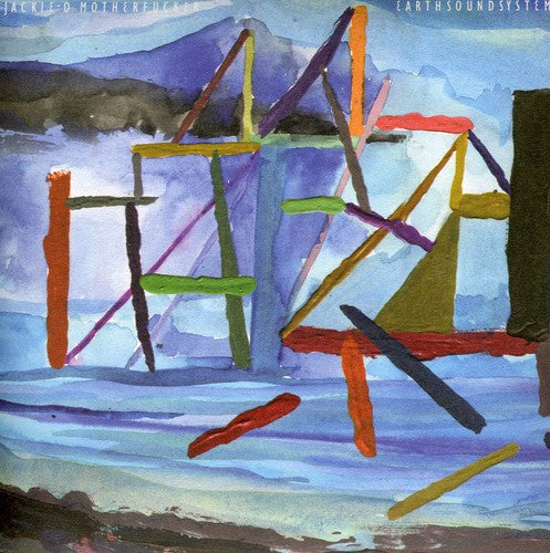 the album cover for Jackie-O Motherfucker - Earth Sound System