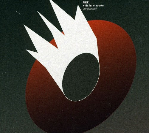 the album cover for Fire! With Jim Orourke - Unreleased?