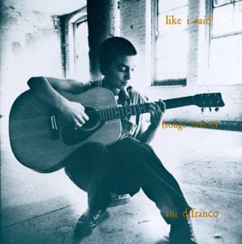 the album cover for Ani DiFranco - Like I Said