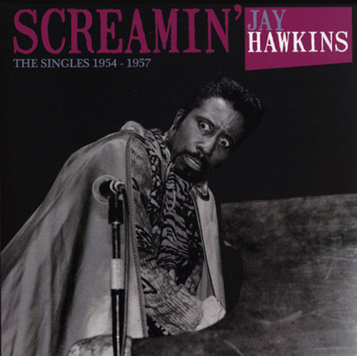 the album cover for Screamin' Jay Hawkins - Singles 1954-1957