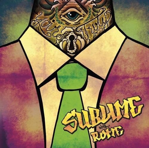 the album cover for Sublime With Rome - Yours Truly