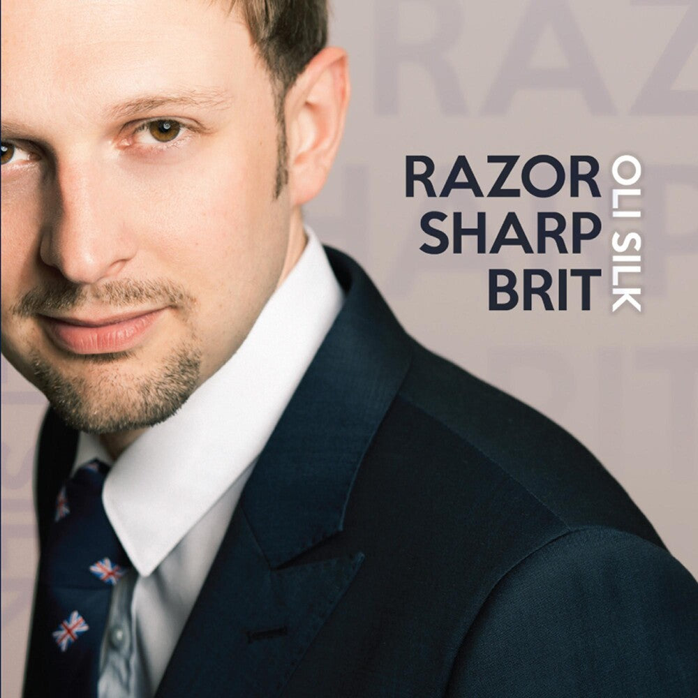 the album cover for Oli Silk - Razor Sharp Brit