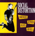the album cover for Social Distortion - Somewhere Between Heaven & Hell [Import]