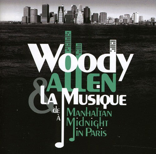 the album cover for Woody Allen - Music From Manhattan To Midnight In Paris [Import]