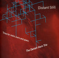 the album cover for Ligeti/Brahms - Distant Still - Trios for Violin Horn & Piano
