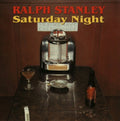 the album cover for Ralph Stanley - Saturday Night