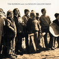 the album cover for Tim Robbins & The Rogues Gallery Band - Tim Robbins and The Rogues Gallery Band