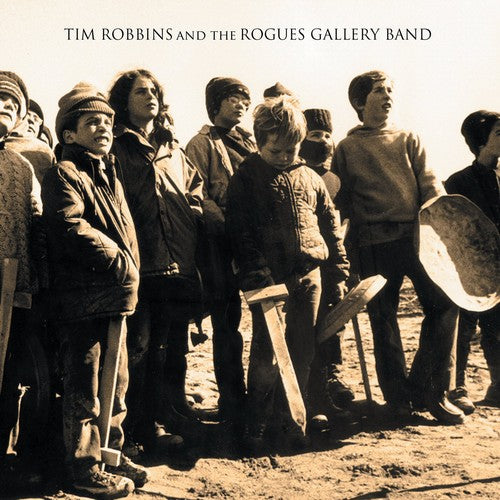 the album cover for Tim Robbins & The Rogues Gallery Band - Tim Robbins and The Rogues Gallery Band