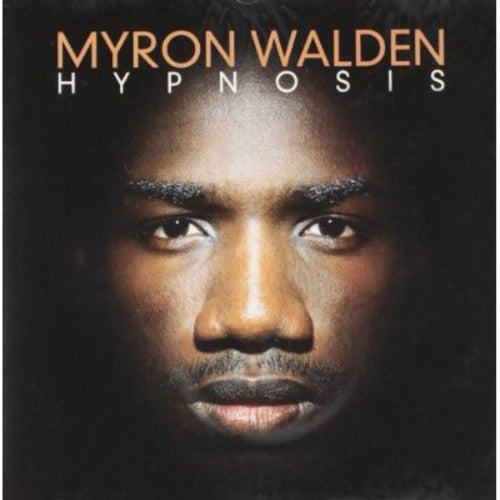 the album cover for Myron Walden - Hypnosis