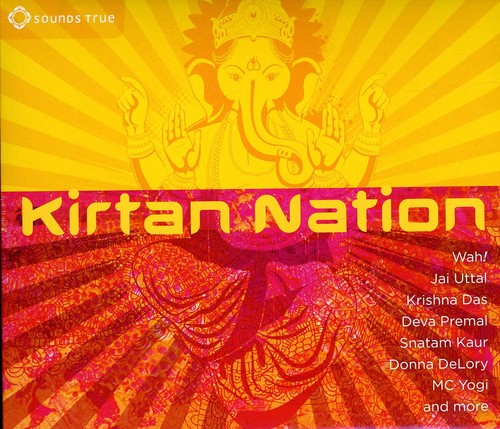 the album cover for Kirtan Nation - Kirtan Nation / Various [Digipak]