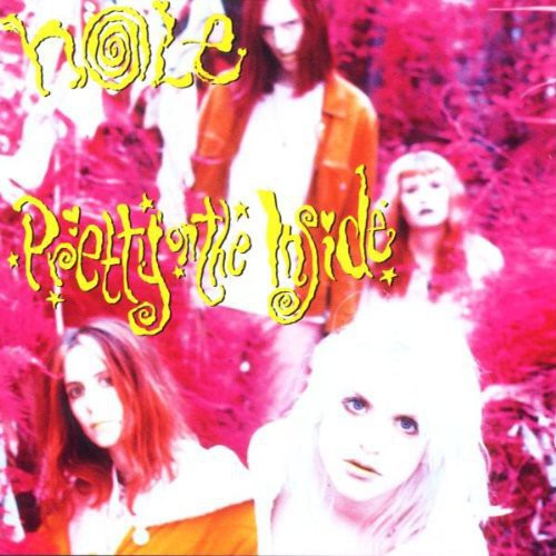 the album cover for Hole - Pretty On The Inside