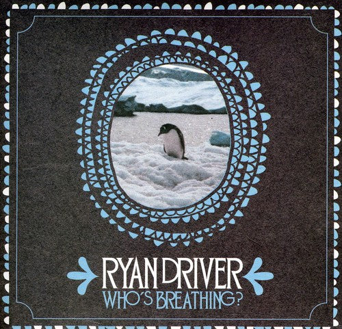 the album cover for Ryan Driver - Whos Breathing?