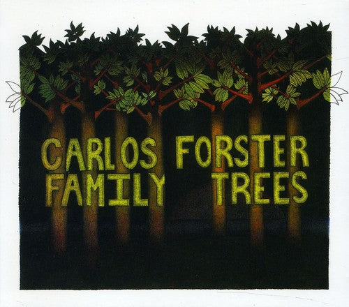the album cover for Carlos Forster - Family Trees