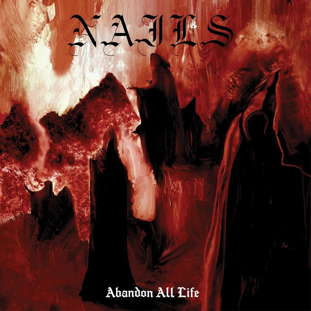the album cover for Nails - Abandon All Life [LP]