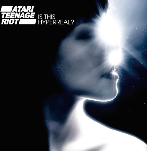 the album cover for Atari Teenage Riot - Is This Hyperreal