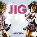 the album cover for Patrick Doyle - Jig (Score) (Original Soundtrack)