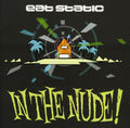 the album cover for Eat Static - In The Nude [Import]