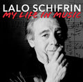 the album cover for Lalo Schifrin - My Life in Music