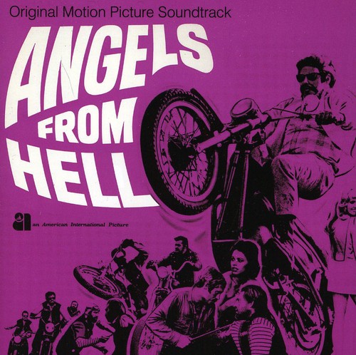 the album cover for Angels From Hell - Angels From Hell (Original Motion Picture Soundtrack)