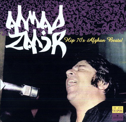 the album cover for Ahmad Zahir - Hip 70s Afghan Beats!