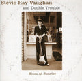 the album cover for Stevie Ray Vaughan & Double Trouble - Blues at Sunrise