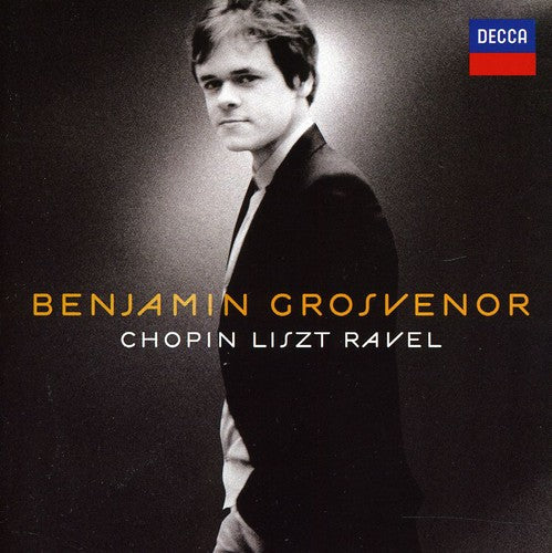the album cover for Benjamin Grosvenor [Piano] - Chopin / Liszt / Ravel