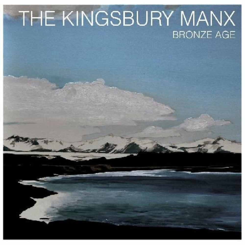 the album cover for Kingsbury Manx - Bronze Age