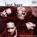 the album cover for Lost Boyz - Legal Drug Money