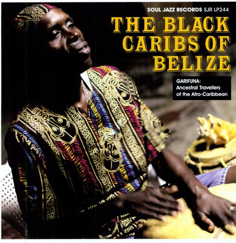 the album cover for Black Caribs Of Belize - Garifuna: Ancestral Travellers of the Caribbean