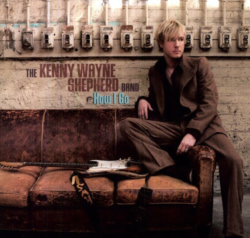 the album cover for Kenny Wayne Shepherd - How I Go