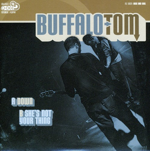 the album cover for Buffalo Tom - Down/She's Not Your Thing [Vinyl Single]