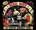the album cover for Rebel Rock Essential Rockabilly Album / Various - Rebel Rock: Essential Rockabilly Album / Various