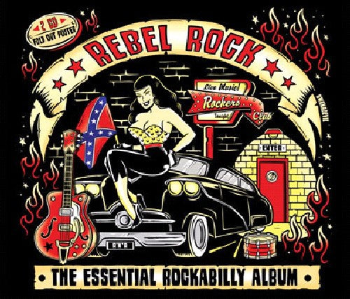 the album cover for Rebel Rock Essential Rockabilly Album / Various - Rebel Rock: Essential Rockabilly Album / Various