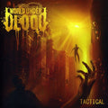 the album cover for World Under Blood - Tactical