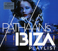the album cover for Pathaans Ibiza Playlist - Pathaans Ibiza Playlist [Import]