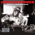 the album cover for John Lee Hooker - Whiskey & Wimmen [180 Gram]