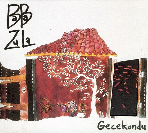 the album cover for Baba Zula - Gecekondu