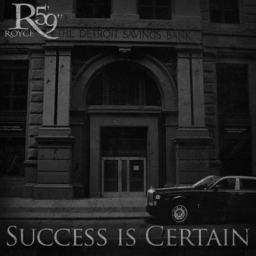 the album cover for Royce Da 5'9 - Success Is Certain