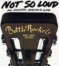 the album cover for The Bottle Rockets - Not So Loud: An Acoustic Evening