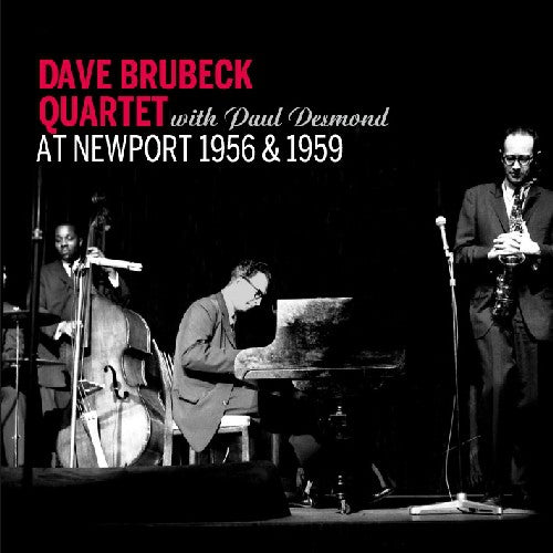 the album cover for Dave Brubeck & Paul Desmond - At Newport 1956 & 1959 [Import]