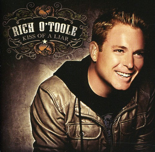 the album cover for Rich Otoole - Kiss of a Liar