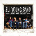 the album cover for Eli Young Band - Life at Best
