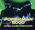 the album cover for Powerman 5000 - Copies, Clones and Replicants