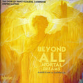 the album cover for Choir Of Trinity College Cambridge / Layton - Beyond All Mortal Dreams