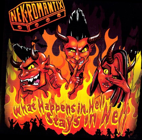 the album cover for Nekromantix - What Happens In Hell, Stays In Hell