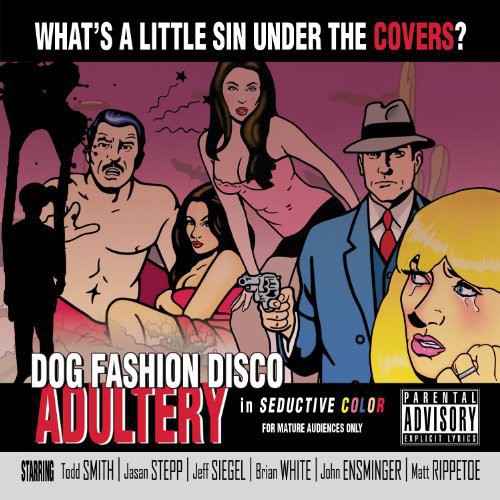 the album cover for Dog Fashion Disco - Adultery