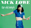 the album cover for Nick Lowe - The Old Magic
