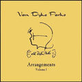 the album cover for Van Dyke Parks - Arrangements, Vol. 1